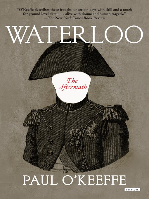 Title details for Waterloo by Paul O'Keeffe - Available